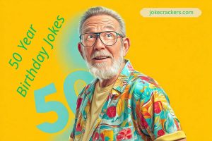 50 year birthday jokes