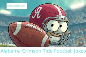 alabama crimson tide football jokes