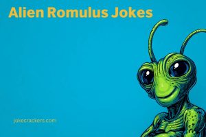 alien romulus jokes