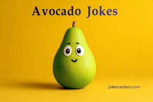 avocado jokes