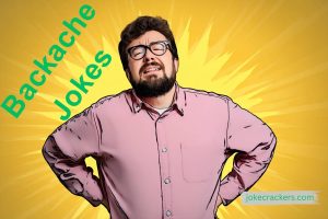 backache jokes