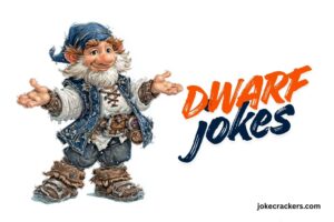 dwarf jokes