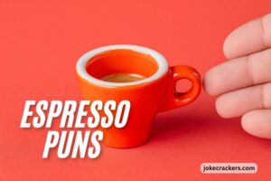 espresso puns