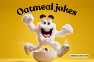 oatmeal jokes